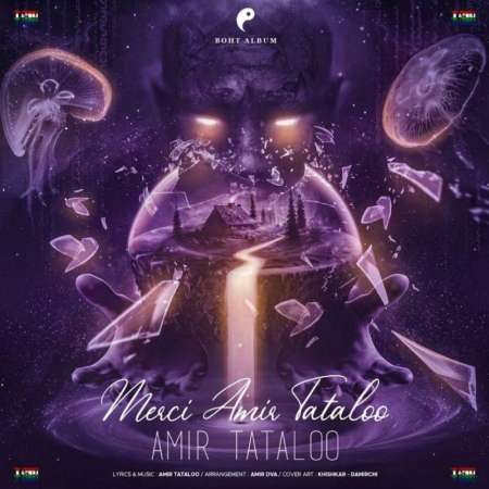 Amir Tataloo – Merci Amir Tataloo